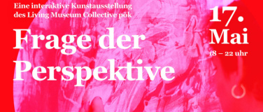 Event-Image for 'Kunstausstellung - Frage der Perspektive'