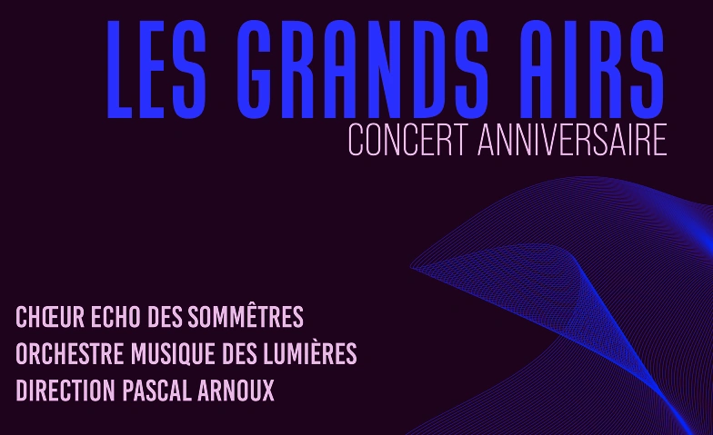 Echo des Somm&ecirc;tres - Les Grands Airs Tickets