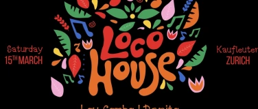 Event-Image for 'Loco House'