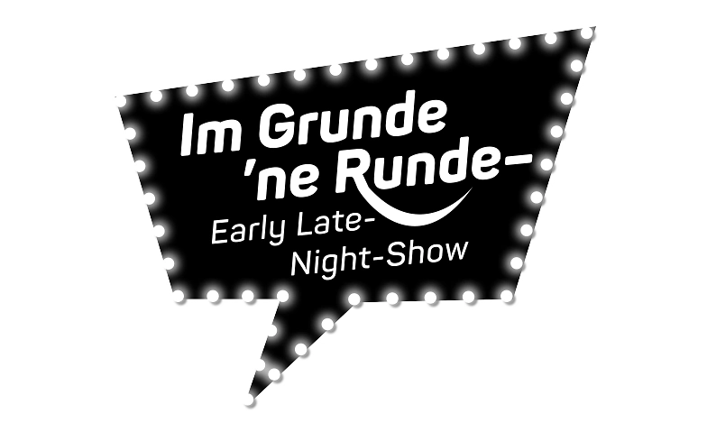 Event-Image for 'Im Grunde 'ne Runde – Early Late-Night-Show – 2. Staffel'