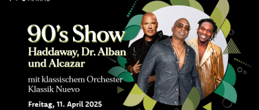 Event-Image for 'Melody Aarau - 90's Show mit Haddaway, Dr. Alban und Alcazar'