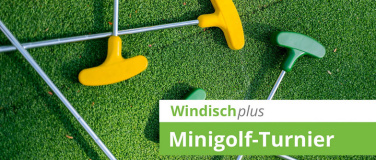 Event-Image for 'Windischplus - Minigolf-Turnier'