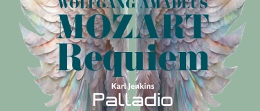 Event-Image for 'Requiem W. A. Mozart; Palladio concerto grosso K. Jenkins'