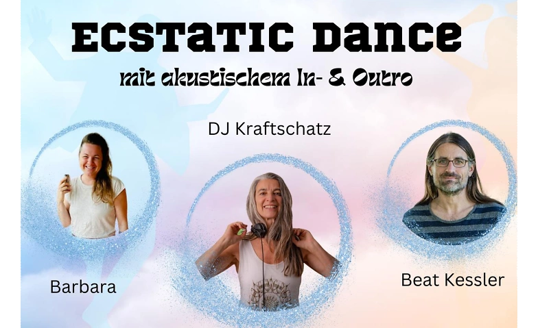 Dienstag Ecstatic Dance  DJ Kraftschatz &amp; Barbara+Beat ${singleEventLocation} Tickets