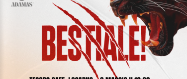 Event-Image for 'Bestiale! - il format che libera l'istinto'