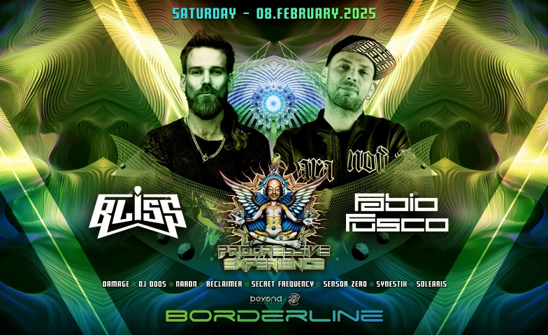 Progressive Experience with Bliss and Fabio Fusco Borderline, Hagenaustrasse 29, 4056 Basel Tickets