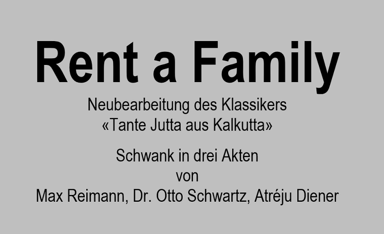 Event-Image for 'Theaterdinner  - "Rent a Family"'