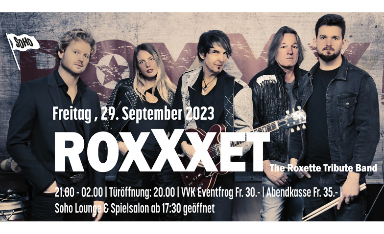 RoxXxette, Roxette - Tribute Band Soho Kosmos, Wangenstrasse, 4537 Wiedlisbach Tickets