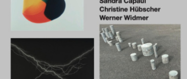 Event-Image for 'Sandra Capaul, Christine Hübscher, Werner Widmer'