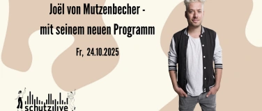 Event-Image for 'Joël von Mutzenbecher mit seinem neuen Programm'