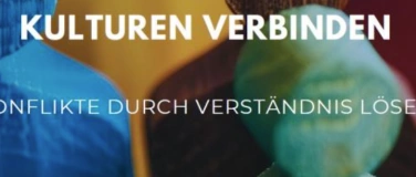 Event-Image for 'Kulturen verbinden - Konflikte durch Verständnis lösen'