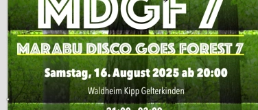 Event-Image for 'MarabuDisco GoesForest 7 – die legendäre Wald-Party!'