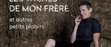 Event-Image for 'Les vaches de mon frère'