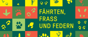 Event-Image for 'Spuren - Fährten, Frass und Federn - Eröffnung'