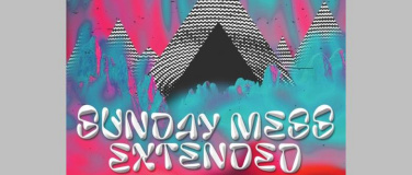 Event-Image for 'Sunday Mess Extended, Ottoman Grüw, Tvbxs, Nive, 36birds, Co'