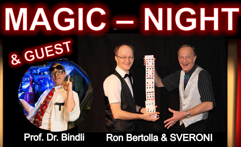 Zaubershow "Magic-Night" 2023 Zähnteschür Bettlach, Grenchenstrasse 8, 2544 Bettlach Tickets