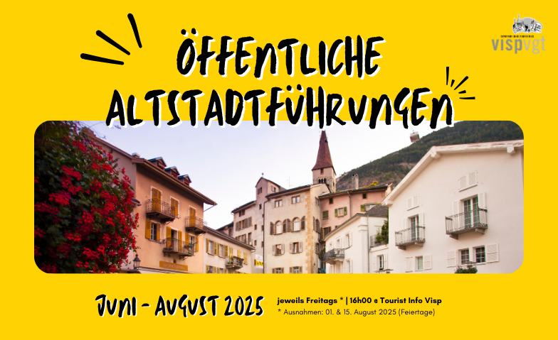 Event-Image for 'Öffentliche Altstadtführung (Visp, Wallis)'