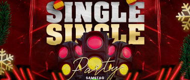 Event-Image for 'SINGLE PARTY - X-MAS EDITION @ SEKTOR 11 (Ü16)'