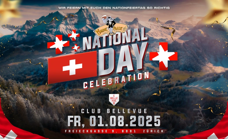 MAUSEFALLE - SWISS NATIONAL DAY Club Bellevue, Freieckgasse 9, 8001 Zurich Billets