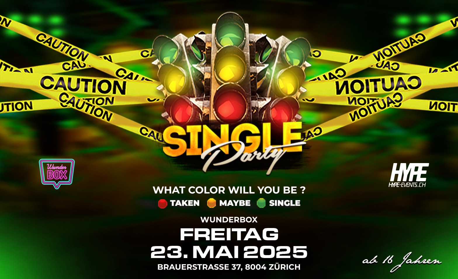SINGLE PARTY @ WUNDERBOX Z&Uuml;RICH (&Uuml;16) Billets