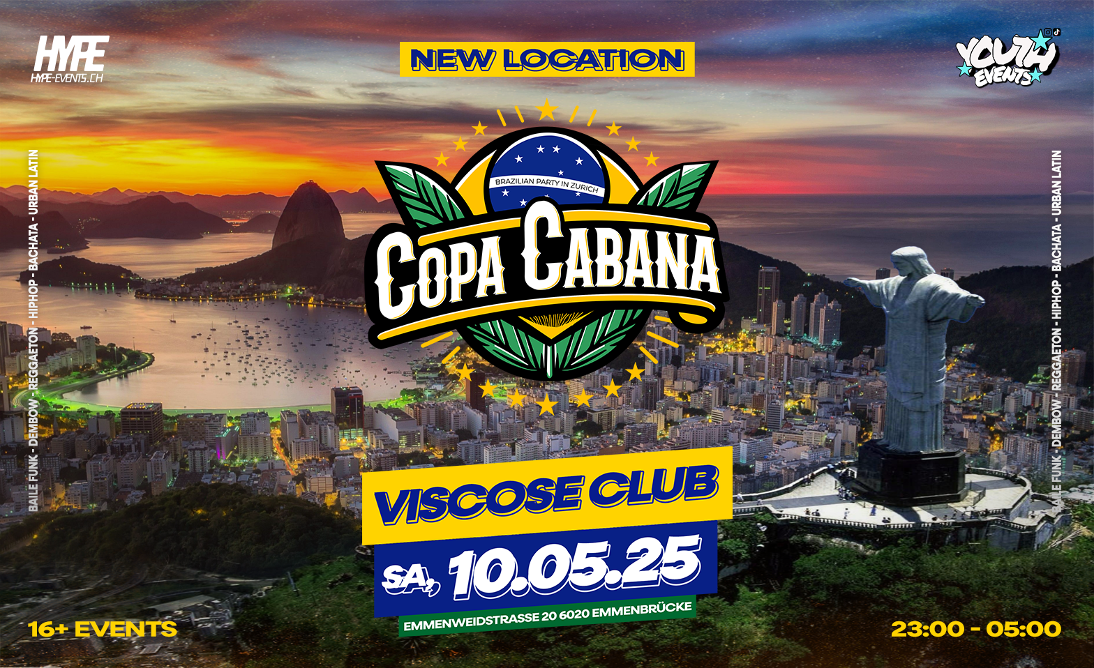 HYPE EVENTS x YOUTH EVENTS - COPACABANA @ VISCOSE (&Uuml;16) Billets