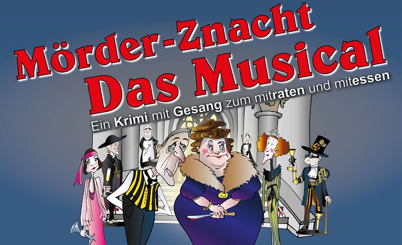 Event-Image for 'Mörder-Znacht - Das Musical'