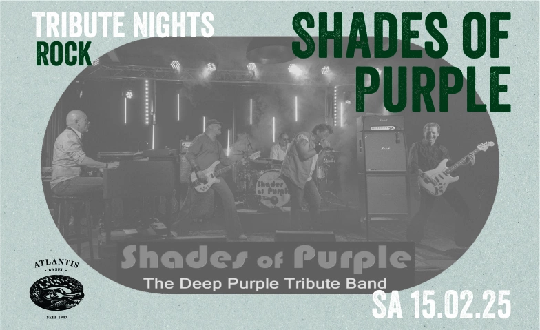 Shades of Purple Atlantis, Klosterberg 13, 4010 Basel Tickets