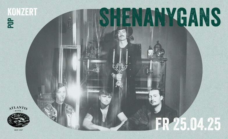 Shenanygans Atlantis, Klosterberg 13, 4010 Basel Tickets