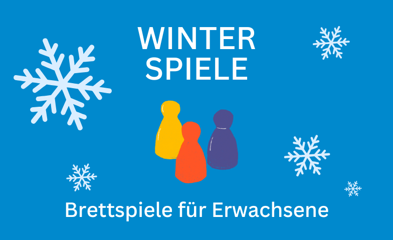 Event-Image for 'Winterspiele – Brettspiele für Erwachsene'