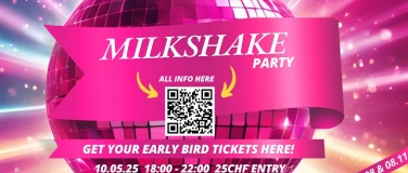 Event-Image for 'MILKSHAKE Party'