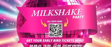 Event-Image for 'MILKSHAKE Party'