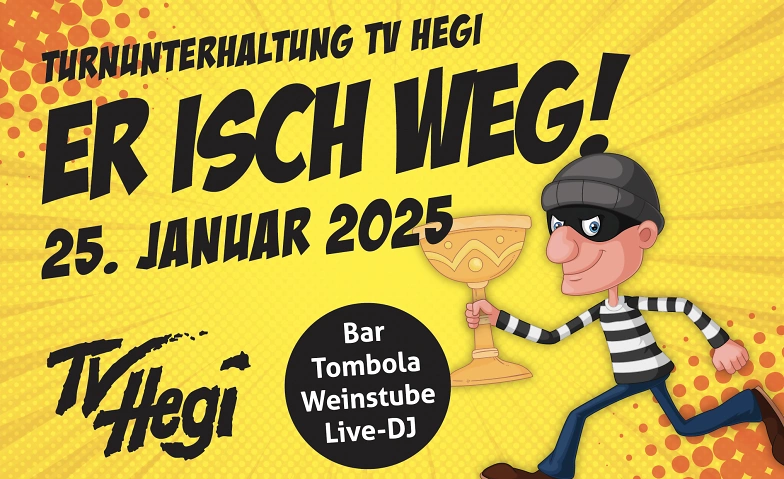 Event-Image for 'Turnunterhaltung TV Hegi "Er isch weg !"'