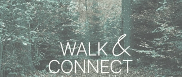 Event-Image for 'WALK & CONNECT  - jeweils montags & freitags - kostenlos'