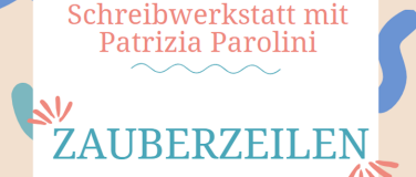 Event-Image for 'Zauberzeilen – Schreibwerkstatt mit Patrizia Parolini'